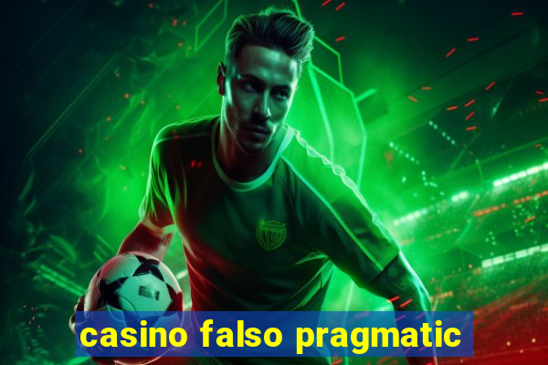 casino falso pragmatic